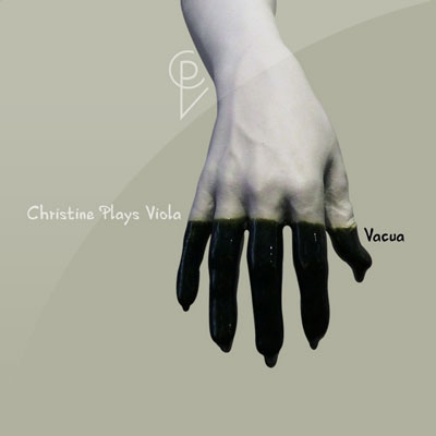 Christine Plays Viola - Vacua