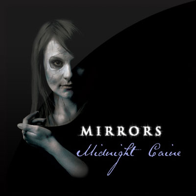 Midnight Caine - Mirrors