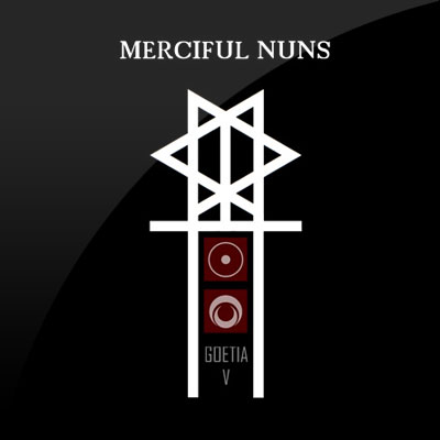 Merciful Nuns - Goetia V
