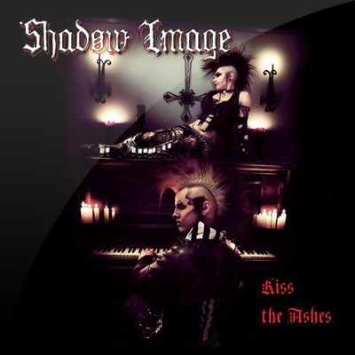 Shadow Image - Kiss the Ashes