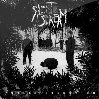 Silent Scream - Public Execution