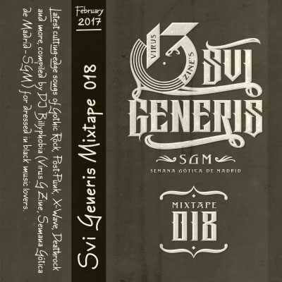 Sui Generis Vol. 018 - [Gothic Rock, (X)Wave, Post-Punk and more] Mixtape by DJ Billyphobia