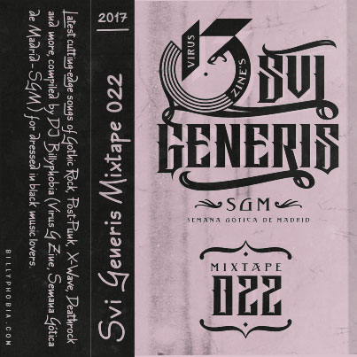 Sui Generis Vol. 022 - [Gothic Rock, (X)Wave, Post-Punk and more] Mixtape by DJ Billyphobia